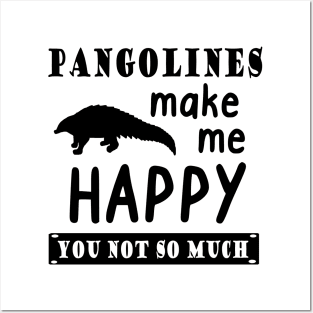 Pangolin happy saying nature animal gift Posters and Art
